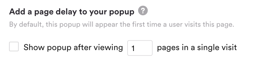 Options to add a page delay to a popup.