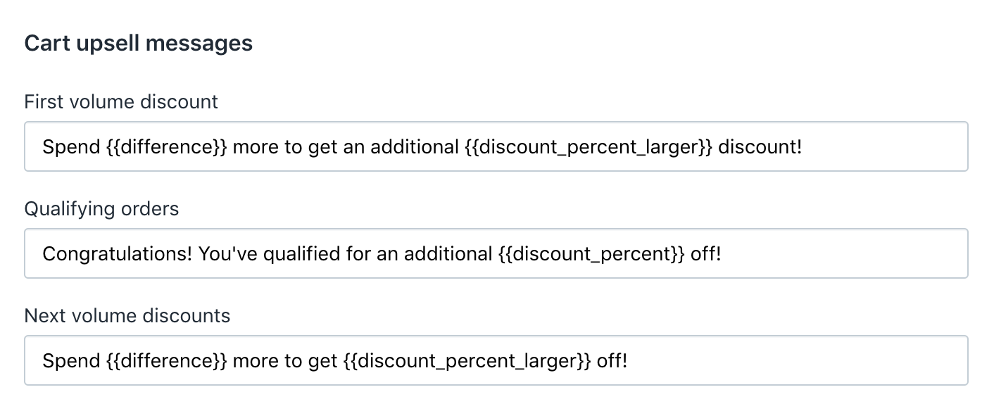 Text fields to edit Volume Discount cart upsell messages.