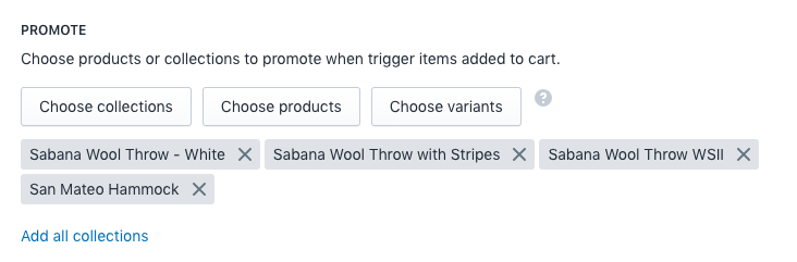 Buttons to choose which collections, products, or variants are promoted by the offer.