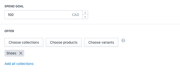 Buttons to choose which collections, products, or variants are included in the offer.