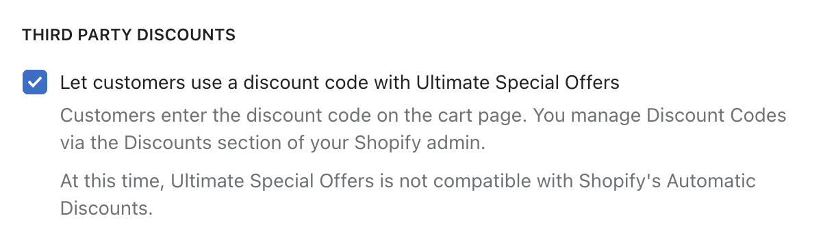 A setting to allow customers to use a discount code as well as an offer.