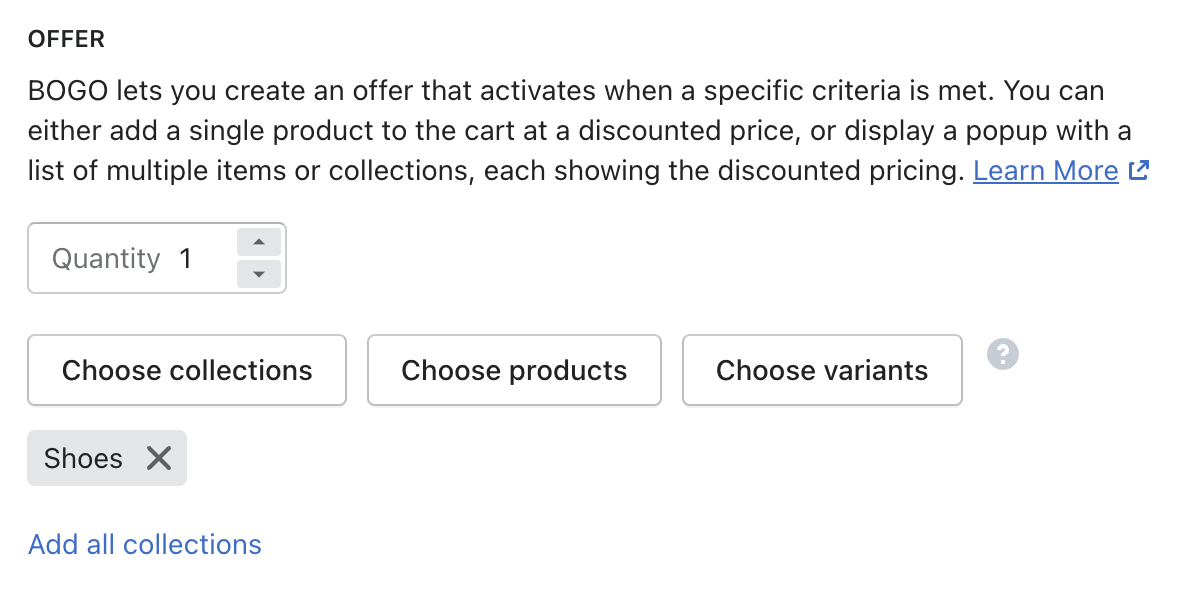 Buttons to select which collections, products, or variants are promoted by an offer.